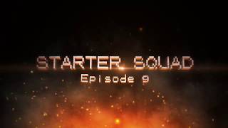 Starter Squad 9 Trailer [upl. by Rossen588]