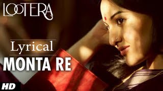 MONTA RE LOOTERA LYRICAL VIDEO  RANVEER SINGH SONAKSHI SINHA [upl. by Flore894]