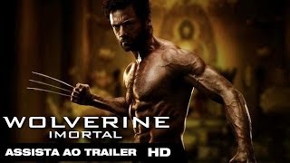 Wolverine Imortal  Trailer dublado HD [upl. by Sulecram]