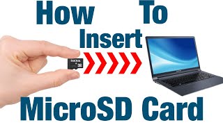 How to Insert MicroSD Card into Laptop [upl. by Ayerhs]