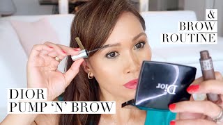 DIOR DIORSHOW PUMP N BROW I DEMO amp REVIEW I BROW ROUTINE I EVERYDAY EDIT [upl. by Lahpos831]