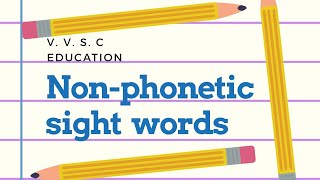 Nonphonetic sight words [upl. by Viehmann]