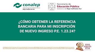 ¿Cómo obtener mi referencia de pago CONALEP PE 12324 [upl. by Hassi]