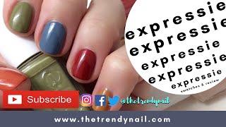 ESSIE EXPRESSIE SWATCHES amp REVIEW [upl. by Rebor]