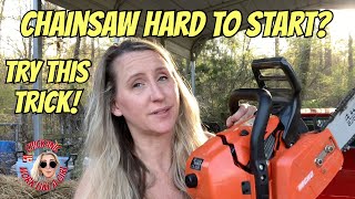 Chainsaw is HARD TO START Try this EASY TRICK especially on the BIG Stihls Echos and Husqvarna [upl. by Seiuqram373]