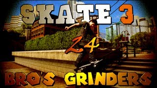 Skate 3 The Bros Grinders Part 24 [upl. by Einna]