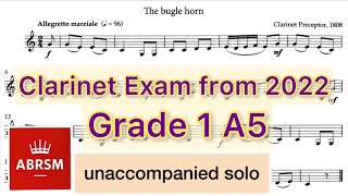 Grade 1 A5  The Bugle Horn arr Harris Solo ABRSM Clarinet exam from 2022 syllabus [upl. by Janetta238]