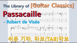 Guitar Classics 042Passacaille  Robert de Visée [upl. by Novahc15]