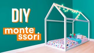 DIY  CAMA CASINHA MONTESSORI [upl. by Kerred512]