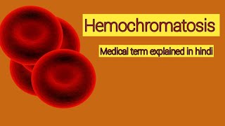 Hemochromatosismedical term explained in hindiAnitaSharmaGyan nursingnotes [upl. by Eibot]