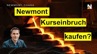 Newmont Kurseinbruch schockt  JETZT kaufen [upl. by Assenej]