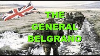 THE SINKING OF THE GENERAL BELGRANO [upl. by Lalla]