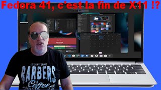 Fedora Linux 41 adieu X11 pour la session Gnone [upl. by Nehgaem]