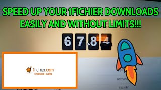 SPEED UP YOUR 1FICHIER DOWNLOADSEASILY AND WITHOUT LIMITS [upl. by Fruma]