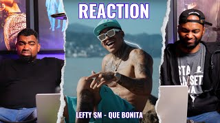 Lefty  Que Bonita  Reaction [upl. by Kirtley66]