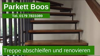 Treppe abschleifen und renovieren in Köln Dortmund Düsseldorf NRW Parkett Boos Tel 01797831089 [upl. by Gnilrits]