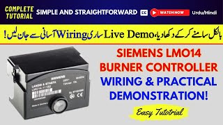 Siemens LMO14 Burner Controller Wiring Tutorial amp Live Demo  Facilitators Plus [upl. by Arrej]