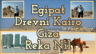 Ekskluzivno  Kairo  Egipat  Giza  Reka Nil  Pyramids  iz naše arhive  Egypt  Cairo [upl. by Halyhs]