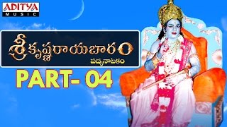 Srikrishna Rayabaram  Part 4  Telugu Full Video  Aditya Bhakti  srikrishnarayabaram [upl. by Etti507]