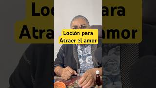 Loción para atraer el amor 🥰 ritualesmagicos rituales bruja [upl. by Yornoc]