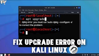 How To Fix apt upgrade Error on Kali Linux  dpkg error on Kali Linux [upl. by Koch]