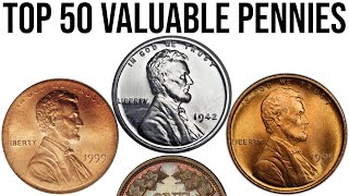 Top 50 Most Valuable Pennies In History [upl. by Condon]