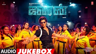 JAWAN AUDIO JUKEBOX Shah Rukh Khan  Atlee  Anirudh  Nayanthara  Deepika Padukone [upl. by Lobel]