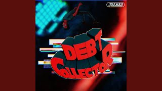 DEBT COLLECTOR [upl. by Farmann]