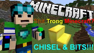 Minecraft  CHISELS amp BITS Cầu Thang Vàng Shit trong Minecraft  Mod Showcase 189 [upl. by Atsirhc874]