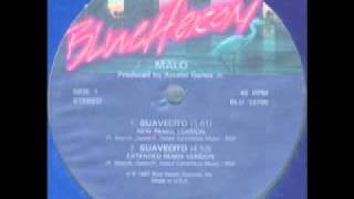 Malo  Suavecito New Remix Version [upl. by Phillip339]