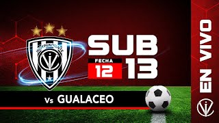 Ind del Valle vs Gualaceo SC  Campeonato de Formativas  Sub 13  Fecha 12 [upl. by Ricard822]