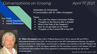 Armenians at Crossroads  a Conversation with Dr Viken Hovsepian Ep 58  04172021 [upl. by Mixam582]