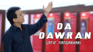 Da Dawran Ba Ter she  Pashto New Song 2023  Latif Nangarhari  Official Video [upl. by Fineberg]