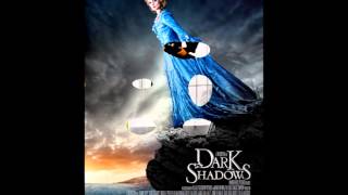 Dark Shadows Soundtrack Top of the world [upl. by Chevalier]