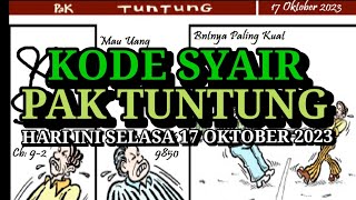 Kode Syair Pak Tuntung Hari Ini Selasa 17 Oktober 2023 [upl. by Merrill]