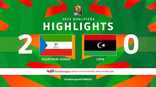 Equatorial Guinea 🆚 Libya  Highlights  TotalEnergiesAFCONQ2023  MD2 Group J [upl. by Nnairet]