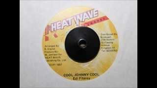 EDI FITZROY  COOL JOHNNNY COOL [upl. by Portugal]