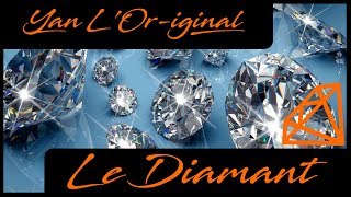 Le diamant  Prix  histoire et origine [upl. by Sheryl454]