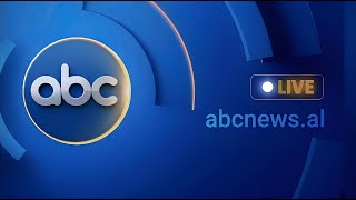 ABC News Albania  🔴LIVE [upl. by Verlee]