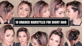 10 BRAIDED HAIRSTYLES FOR SHORT HAIR  CHLOE BROWN [upl. by Asiled]