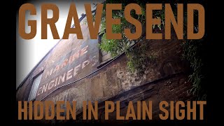 Gravesend Hidden In Plain Sight [upl. by Wilhelm]