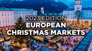 European Christmas Markets 2023 Edition [upl. by Erny712]