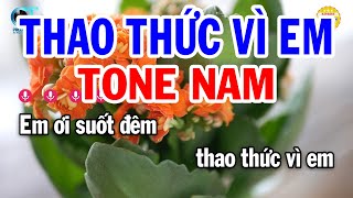 Karaoke Thao Thức Vì Em Tone Nam  F  Nhạc Sống Beat Mới  Karaoke Tuấn Trình [upl. by Auqkinahs]