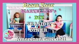 Room Tour DIY Maryellens Seaside Diner for American Girl Dolls [upl. by Irmo]