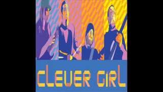 Clever Girl  Clever Girl EP Full Album [upl. by Llerut]