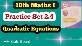 Class 10th Algebra Practice Set 24  Quadratic Equations Practice Set 24 [upl. by Hale]