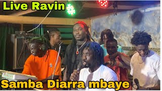 Live Performance Samba Diarra Mbaye RAVIN NIGHT CLUB [upl. by Castor42]