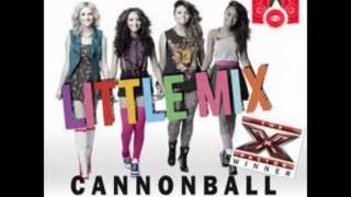 Little mix Cannonball remix [upl. by Akeyla]