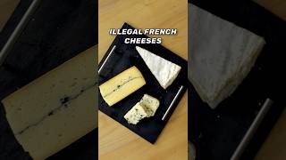 3 ILLEGAL French Cheeses 🧀 [upl. by Novla449]