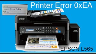 Epson L565 Error 0xEA [upl. by Pollock]